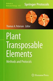 Plant Transposable Elements: Methods and Protocols