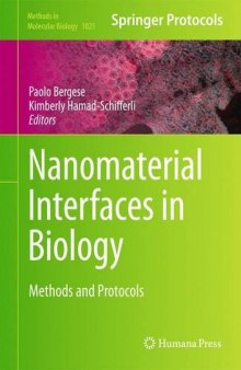 Nanomaterial Interfaces in Biology: Methods and Protocols