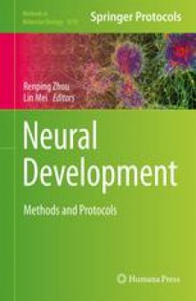 Neural Development: Methods and Protocols