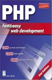 PHP Fast & Easy Web Development, 2nd Edition (Fast & Easy Web Development)