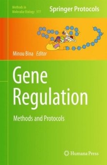 Gene Regulation: Methods and Protocols