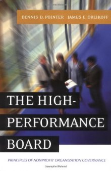 The high-performance board: principles of nonprofit organization governance