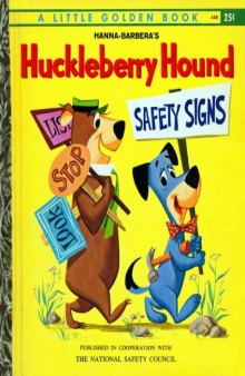 Hanna-Barbera's Huckleberry Hound - Safety Signs
