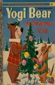 Hanna-Barbera's Yogi Bear - A Christmas Visit