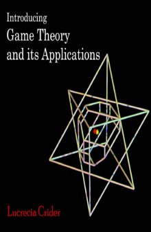 Introducing game theory and its applications