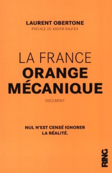 La France orange mécanique