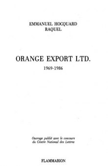 Orange Export Ltd. 1969 - 1986
