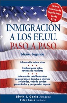 Inmigración a los EE.UU., paso a paso  
