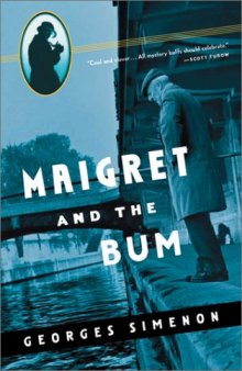 Maigret and the Bum (Maigret Mystery Series)