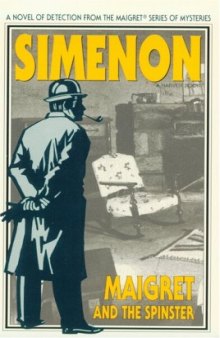Maigret and the Spinster