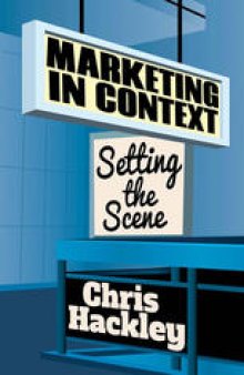 Marketing in Context: Setting the Scene