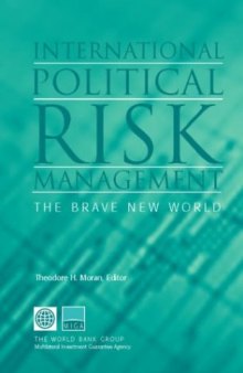 International Political Risk Management: The Brave New World (v. 2)  