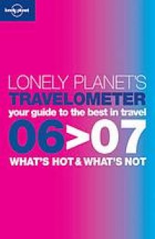 Lonely Planet blue list : 618 things to do & places to go, 06-07