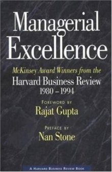 Managerial excellence: McKinsey award winners from the Harvard business review, 1980-1994