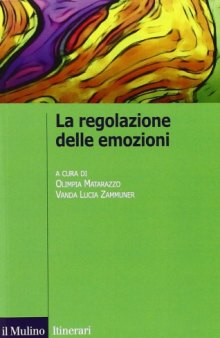 La regolazione delle emozioni