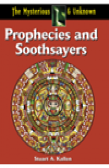 Prophecies and Soothsayers