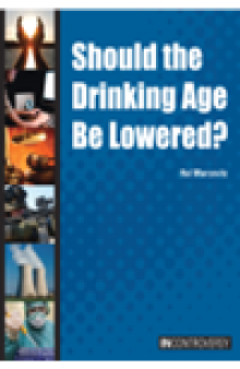 Should the Drinking Age Be Lowered?
