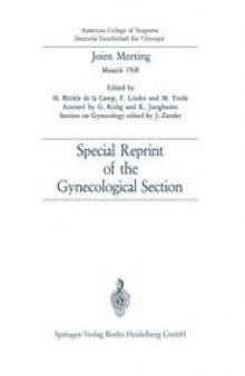 Joint Meeting, Munich 1968: Special Reprint of the Gynecological Section