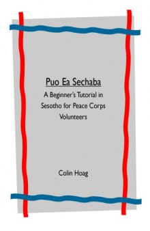 Puo ea sechaba = a beginner's tutorial in Sesotho for Peace Corps Volunteers