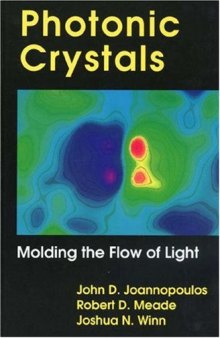 Photonic crystals: molding the flow of light