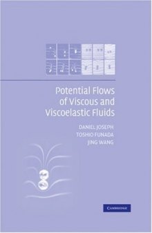 Potential flows of viscous and viscoelastic fluids