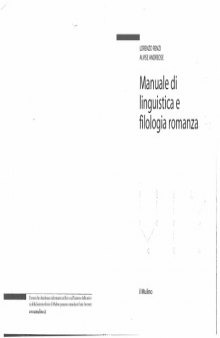 Manuale di linguistica e filologia romanza  