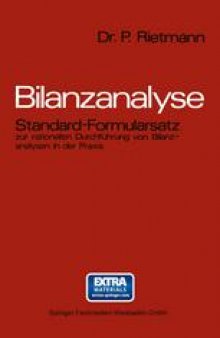 Bilanzanalyse: Standard-Formularsatz zur rationellen Durchführung von Bilanzanalysen in der Praxis