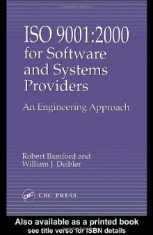 ISO 9001:2000 for software and systems providers: an engineering approach