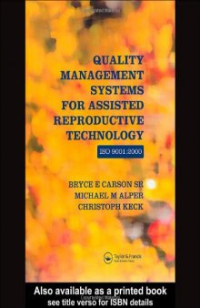 Quality Management Systems for Assisted Reproductive Technology: ISO 9001:2000