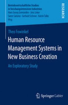 Human Resource Management Systems in New Business Creation: An Exploratory Study