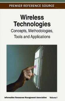 Wireless Technologies: Concepts, Methodologies, Tools and Applications (3 vol)  