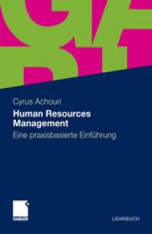 Human Resources Management: Eine praxisbasierte Einführung