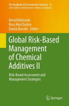 Global Risk-Based Management of Chemical Additives II: Risk-Based Assessment and Management Strategies