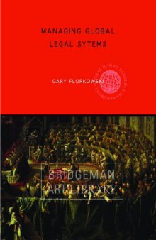 Managing Global Legal Systems (Routledge Global Human Resource Management)