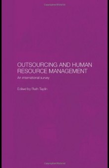 Outsourcing and Human Resource Management: An International Survey (Routledge Studies in the Growth Economies of Asia)