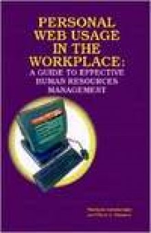 Personal Web Usage in the WorkPlace: A Guide to Effective Human Resources Management