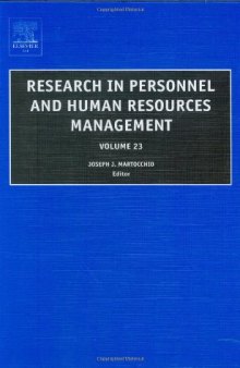 Research in Personnel and Human Resources Management, Volume 23, First Edition (Research in Personnel and Human Resources Management)