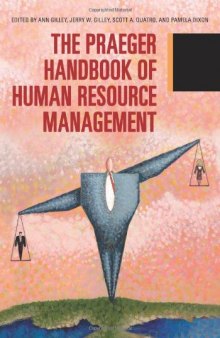 The Praeger Handbook of Human Resource Management