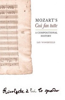 Mozart's Cosi  Fan Tutte: a Compositional History