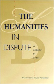 The humanities in dispute: a dialogue in letters