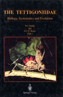 The Tettigoniidae: Biology, Systematics, and Evolution