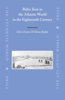 Baltic Iron in the Atlantic World in the Eighteenth Century