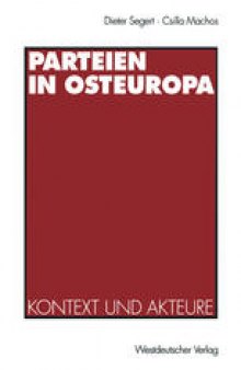 Parteien in Osteuropa: Kontext und Akteure