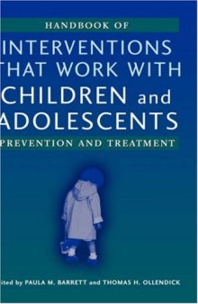 Handbook of Interventions that Work with Children and Adolescents: Prevention and Treatment  