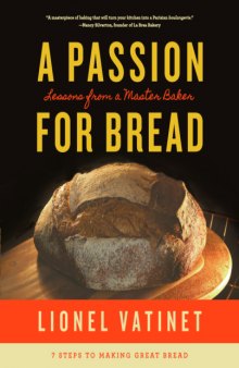 A Passion for Bread  Lessons from a Master Baker
