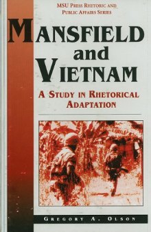 Mansfield and Vietnam: a study in rhetorical adaptation