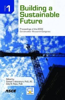 Construction Research Congress 2009 : Building a Sustainable Future