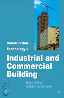 Construction Technology Part. 2: Industrial and Commercial Building