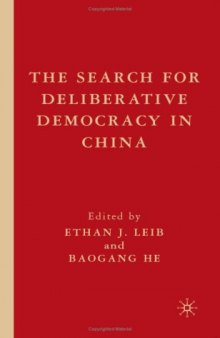 The Search for Deliberative Democracy in China