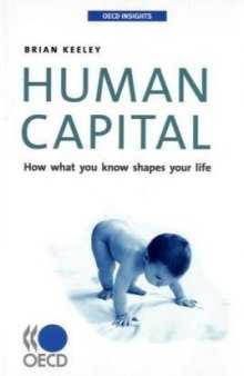 Human Capital: The Power of Knowledge (Oecd Insights)